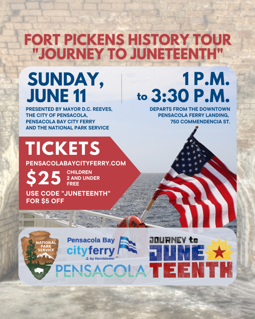 FORT PICKENS HISTORY TOUR- JOURNEY TO JUNETEENTH