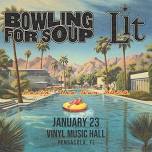 Bowling For Soup & Lit