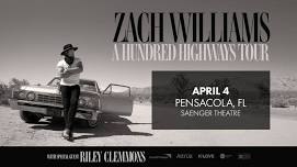 Zach Williams A Hundred Highways Tour - Pensacola, FL