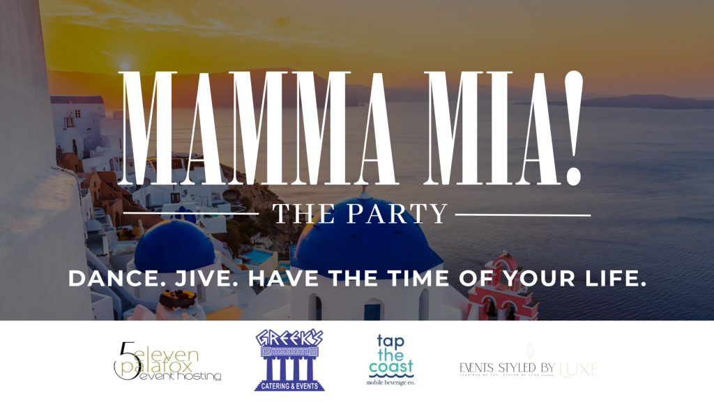 Mamma Mia- The Party! at 5eleven Palafox